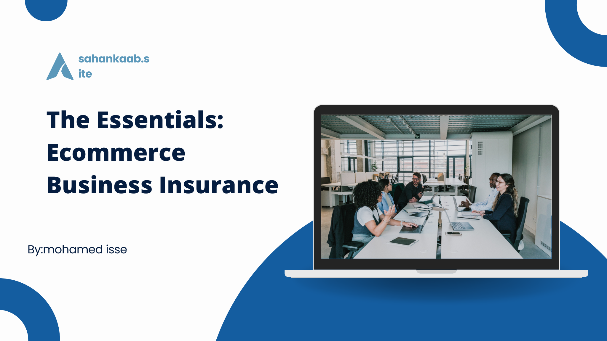 The Essentials: Ecommerce Business Insurance